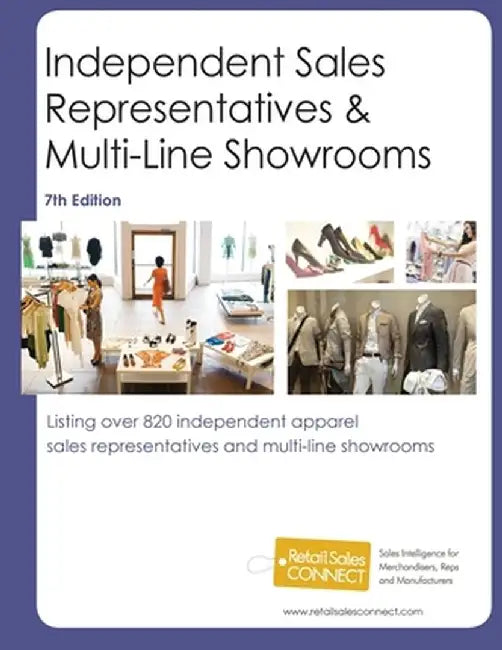 Independent Sales Reps & Multi-Line Showrooms, 7th Ed. by Pearline Jaikumar