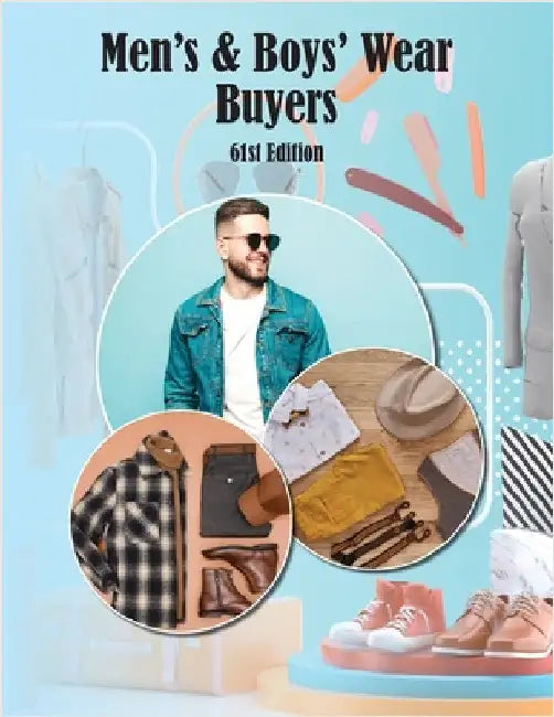 Men's & Boys Wear Buyers Directory, 61st Ed by Jaikumar, Pearline