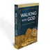 Walking with God: A Journey Through the Bible, 3rd Edition by Tim Gray