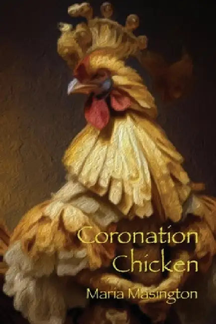 Coronation Chicken by Masington, Maria
