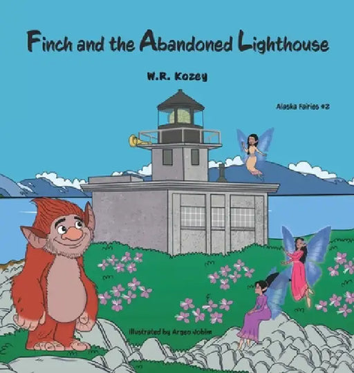 Finch and the Abandoned Lighthouse by W. R. Kozey, Argeo Jobim
