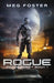 Rogue (Rogue Robot Book 1) by Meg Foster