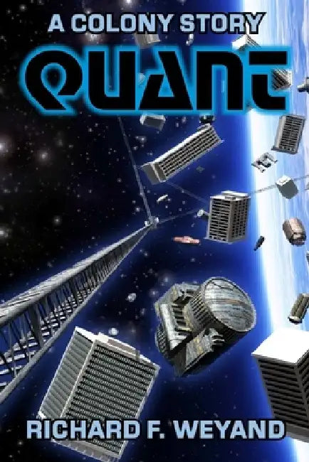 Quant by Richard F. Weyand