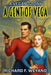 A Gent Of Vega by Weyand, Richard F.