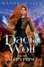 Dacia Wolf & the Fallen Prince: A dark and magical coming of age fantasy novel by Mandi Oyster