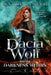 Dacia Wolf & the Darkness Within: A dark and magical paranormal fantasy novel by Mandi Oyster