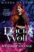Dacia Wolf & the Wings of Change: A magical, dark paranormal fantasy novel by Mandi Oyster