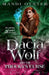 Dacia Wolf & the Phouka's Curse: A modern magical fairytale by Mandi Oyster