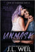 Unmask by Weil, J. L.
