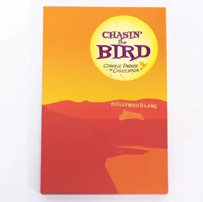Charlie Parker: Chasin' The Bird (Deluxe Edition) by Dave Chisholm