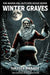 Winter Graves: A Slasher Horror Novel by Nasser Rabadi