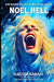 Noel Hell: A Slasher Horror Novel by Nasser Rabadi