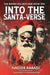 Into the Santa-Verse: A Slasher Horror Novel by Nasser Rabadi