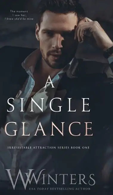 A Single Glance by W. Winters