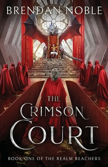 The Crimson Court by Brendan Noble