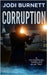 Corruption by Burnett, Jodi