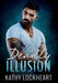 Deadly Illusion by Kathy Lockheart