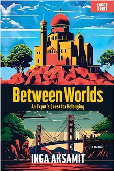 Between Worlds by Aksamit, Inga