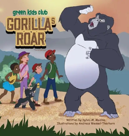 Gorilla's Roar - 3rd Edition - HB by Sylvia M. Medina, Andreas Wessel-Therhorn