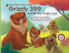 Grizzly 399 and Her Four Hungry Cubs - PB 2nd Edition - Environmental Heroes Series by Sylvia M. Medina, Thomas D. D. Mangelsen, Spicer