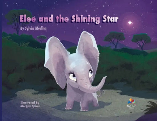 Elee and the Shining Star - Noah Text Edition - PB by Sylvia Medina, Morgan Spicer, Sarah Blodgett
