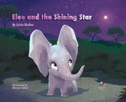 Elee and the Shining Star - Noah Text Edition - HB by Sylvia Medina, Morgan Spicer, Sarah Blodgett