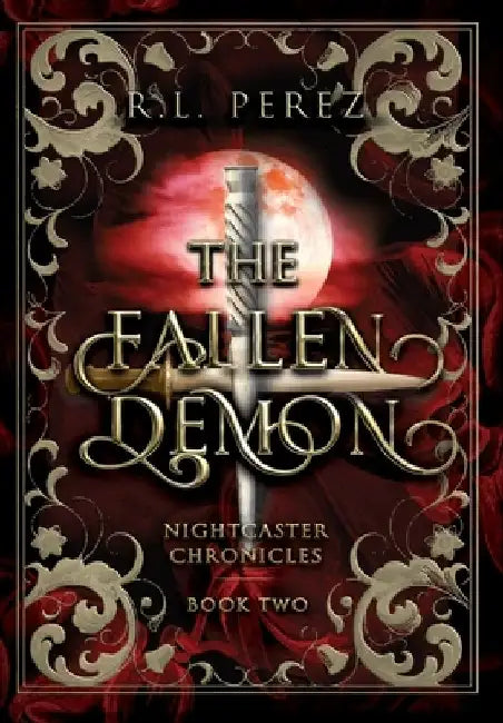 The Fallen Demon: A Paranormal Enemies to Lovers by R. L. Perez