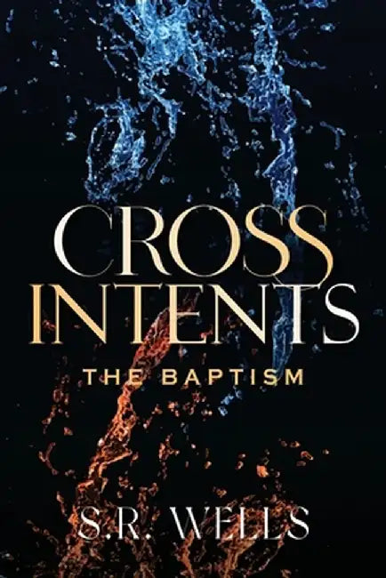 The Baptism by S. R. Wells