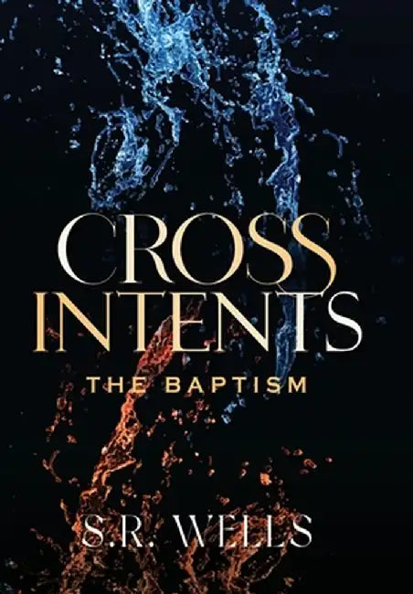 The Baptism by S. R. Wells