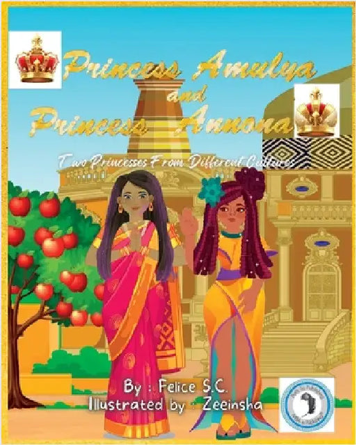 Princess Amulya and Princess Annona by S. C., Felice