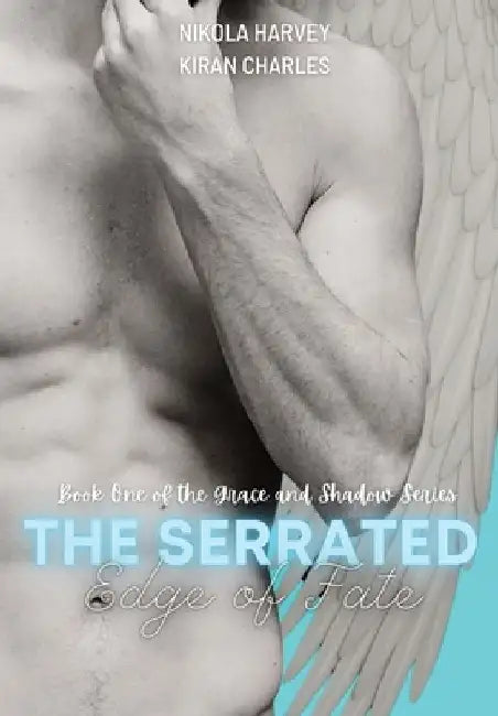 The Serrated Edge of Fate by Nikola Harvey