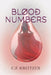 Blood Numbers by C. F. Kreitzer