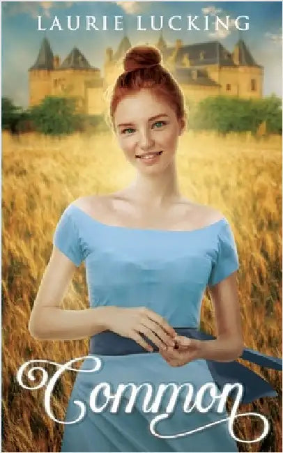 Common by Lucking, Laurie