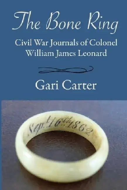 The Bone Ring by Gari Carter