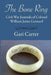 The Bone Ring by Gari Carter