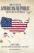 How to Save the American Republic and the Rest of the World by Gene P. Abel