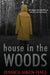 House in the Woods by Jessica Aiken-Hall