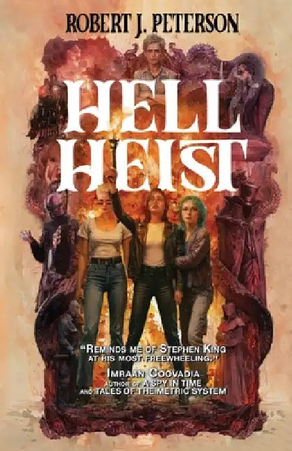 Hell Heist by Peterson, Robert J.