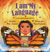 I Am My Language by Ritu Anand, Maaz Farzaan, Paul J. Hoffman