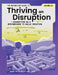 The Definitive Guide to Thriving on Disruption: Volume IV - Disruption as a Springboard to Value Creation by Roger Spitz