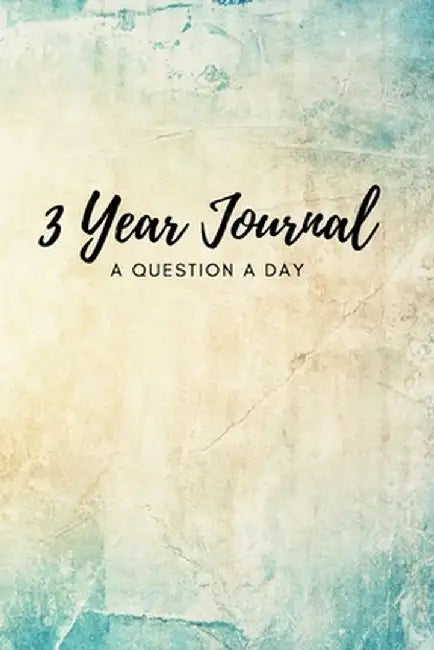 3 Year Journal: A Question a Day by Lisa McGrath