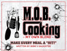 M.O.B. Cooking: My Own Blend by Cheryl Manzi