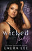 Wicked Liars: A Dark High School Bully Romance by Laura Lee
