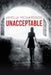 Unacceptable by Amelia Richardson