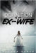 Definition of an Ex-Wife: The Survival Story by Grace, Athena