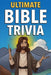 Ultimate Bible Trivia by Ann Sison