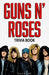 Guns N' Roses Trivia Book by Dale Raynes