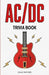 AC/DC Trivia Book by Dale Raynes