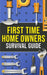 First-Time Homeowner's Survival Guide by Joshua Harper