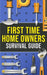First-Time Homeowner's Survival Guide by Joshua Harper